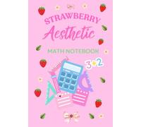 Strawberry Aesthetic: Graph Paper Composition Notebook For Match, Homework , School And College