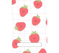 Strawberry Dreams Notebook - Cute Pink with Adorable Strawberry Pattern | 120 Lined Pages for Kids & Girls: Sweet Strawberry Cute Journal for Writing, ... | Perfect Gift for Kids and Strawberry Lovers