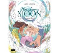 Strawberry Moon. Coloring book (Libros ilustrados)