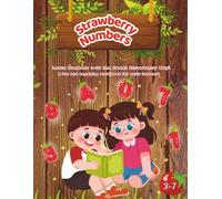 Strawberry Numbers: Fun and Engaging Activities to Learn Numbers 1-10 for Kids: Tracing, Counting, Coloring, and Matching Worksheets for Preschool and Kindergarten (Ages 3-7) (Strawberry Fun Learning)