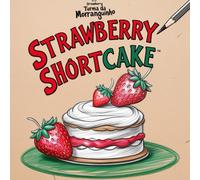 Strawberry Shortcake and Friends: COLORING BOOK