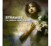 Strawbs - Broken Hearted Bride