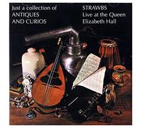 Strawbs - Just A Collection Of: ANTIQUES AND CURIOS