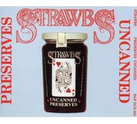 Strawbs - Preserves Uncanned: The Archive Album Of Early Recordings