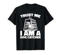 Stray Animals Control - Public Safety Animal Dog Catcher T-Shirt