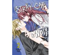 Stray Cat & Wolf, Vol. 2 by Alethea Nibley (Paperback Book)