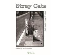 Stray Cats: Life in Madrid through 17 voices