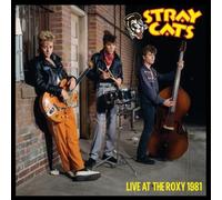 Stray Cats - Live At The Roxy 1981