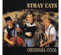 Stray Cats - Original Cool