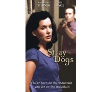 Stray Dogs [VHS]
