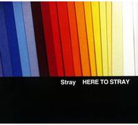 Stray - Here to Stray [+2 Bonus]