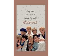 Stray Kids Everywhere Around The World Notebook