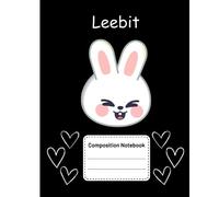 Stray Kids SKZOO Leebit Composition Notebook: Stray Kids Everywhere All Around The World, You Make Stray Kids STAY!