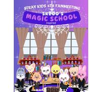 Stray Kids SKZOO Magic School 4th Fan Meeting Inspired Composition Notebook, 100 college lined page: Stray Kids Everywhere All Around The World, You Make Stray Kids STAY!