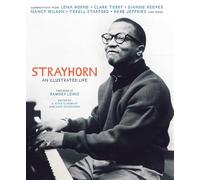 Strayhorn: An Illustrated Life