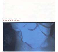 Strays Don't Sleep - Strays Don't Sleep