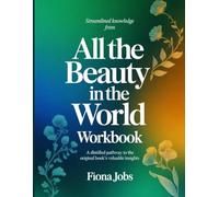 Streamlined Knowledge from All the Beauty in the World: A Distilled Pathway to the Original Book's Insights