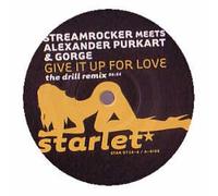 STREAMROCKER / GIVE IT UP FOR LOVE (REMIXES)