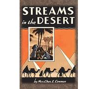 Streams in the Desert: 1925 Original 366 Daily Devotional Readings