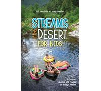Streams in the Desert for Kids: 366 Devotions to Bring Comfort