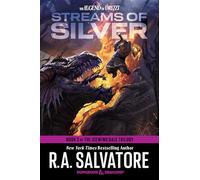 Streams of Silver: Dungeons & Dragons: Book 2 of The Icewind Dale Trilogy (Legend of Drizzt)
