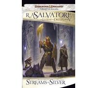 Streams Of Silver: The Legend of Drizzt: 5