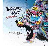 Street art et graffiti - Artistes d'exception en France