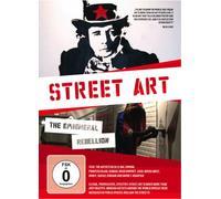 Street Art: the Ephemeral Rebellion [Import allemand]