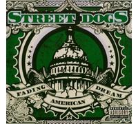 Street Dogs - Fading American Dream (Col. Vinyl) [VINYL]