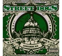 Street Dogs - Fading American Dream (Col. Vinyl) [VINYL]