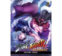 Street Fighter Classic Hardcover Volume 3: Psycho Crusher : Volume 3