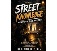 Street Knowledge:: When Wisdom Walks the Streets