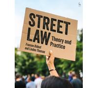 Street Law : Theory and Practice