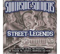 Street Legends by Southside Soldiers