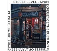 Street Level Japan: Experience the Bustling Streets of Japanese Cities