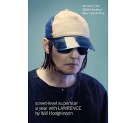 Street-Level Superstar, Will Hodgkinson, Paperbac