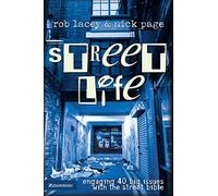 Street Life: Engaging 40 Big Issues with the Street Bible