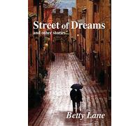 Street of Dreams: and other stories