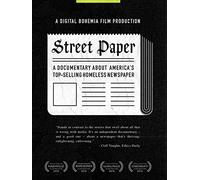 Street Paper: A Documentary About America's Top-Selling Homeless Newspaper