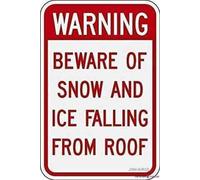 Street sign indication warning sign beware of snow and ice falling from roof, decorative yard s for outdoors home wall wall art outdoor indoor new aluminum metal tin sign 8×12 INCH