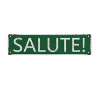 Street Sign Metal Tin Signs Salute Tin Sign, 4X16 Inch Vintage Aluminum Sign Man Cave Bar Home Wall Decoration
