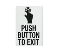 Street Sign Push Button To Exit Rust Free Aluminum Metal Sign - Printed With Professional Graphics - 8x12 Inch - Indoor & Outdoor Use