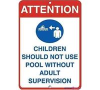 Street sign warning plaque attention children don't use pool without adult supervision sign courtyard decoration, office signs for outdoor & indoor 8×12 INCH