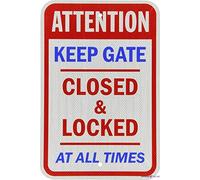 Street sign warning plaque Keep Gate Closed & Locked At All Times Blue Red On White Garage Home Yard sign Courtyard decoration, office signs For Outdoor & Indoor 8 X 12 Inch