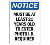 Street Sign warning plaque Notice Must Be At Least 21 Years Old To Enter Metal Tin Wall Art Decor Safety Signs for Outdoor & Indoor office 8"x12"
