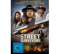 Street Survivors - Die wahre Geschichte des Flugzeugabsturzes von Lynyrd Skynyrd