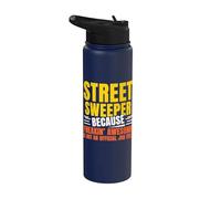 Street Sweeper Because Freakin' Awesome is not Official Job Stainless Steel Insulated Water Bottle