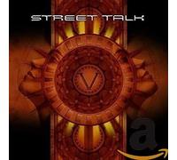 STREET TALK - V