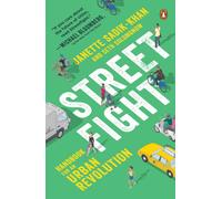 Streetfight : Handbook for an Urban Revolution