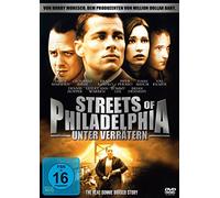 Streets of Philadelphia - Unter Verrätern